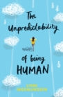 The Unpredictability of Being Human - Book