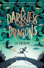 A Darkness of Dragons - Book