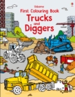 First Colouring Book Trucks and Diggers - Book