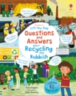 Lift-the-flap Questions and Answers About Recycling and Rubbish - Book