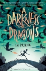 A Darkness of Dragons - eBook