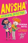 Anisha, Accidental Detective - Book