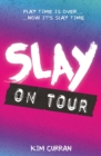 Slay on Tour - eBook