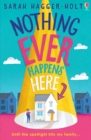 Nothing Ever Happens Here - Book