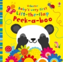 Baby's Very First Lift-the-Flap Peek-a-Boo - Book