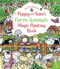 Poppy and Sam's Farm Animals Magic Painting Book - Book