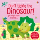 Don't Tickle the Dinosaur! - Book