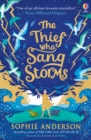 The Thief Who Sang Storms - Book