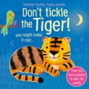 Don't Tickle the Tiger! - Book