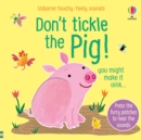 Don't Tickle the Pig - Book