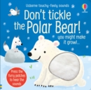 Don't Tickle the Polar Bear! - Book