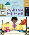 Very First Questions and Answers Why do I have to go to bed? - Book