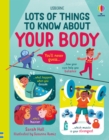 Lots of Things to Know About Your Body - Book