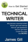 How to Get Started as a Technical Writer - Book