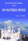 The Furlites of Aroriel : On Matissia Wings - Book