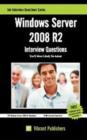 Windows Server 2008 R2 : Interview Questions You'll Most Likely Be Asked - Book