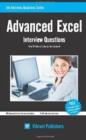 Advanced Excel : Interview Questions You'll Most Likely Be Asked - Book