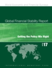 Global financial stability report : getting the policy mix right - Book