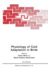 Physiology of Cold Adaptation in Birds - Book