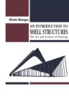 An Introduction to Shell Structures : The Art and Science of Vaulting - Book