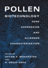 Pollen Biotechnology : Gene Expression and Allergen Characterization - eBook