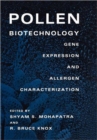 Pollen Biotechnology : Gene Expression and Allergen Characterization - Book