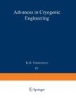 Advances in Cryogenic Engineering : Proceedings of the 1958 Cryogenic Engineering Conference - Book
