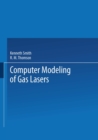 Computer Modeling of Gas Lasers - eBook