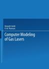 Computer Modeling of Gas Lasers - Book