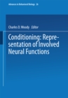 Conditioning : Representation of Involved Neural Functions - eBook