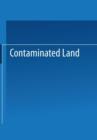Contaminated Land : Reclamation and Treatment - Book