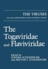 The Togaviridae and Flaviviridae - Book