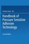 Handbook of Pressure Sensitive Adhesive Technology - Book