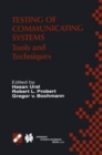 Testing of Communicating Systems : Tools and Techniques. IFIP TC6/WG6.1 13th International Conference on Testing of Communicating Systems (TestCom 2000), August 29-September 1, 2000, Ottawa, Canada - Book