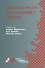 Semantic Issues in E-Commerce Systems : IFIP TC2 / WG2.6 Ninth Working Conference on Database Semantics April 25-28, 2001, Hong Kong - Book