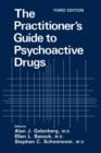 The Practitioner's Guide to Psychoactive Drugs - Book