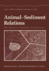 Animal-Sediment Relations : The Biogenic Alteration of Sediments - eBook