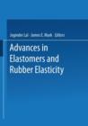 Advances in Elastomers and Rubber Elasticity - Book