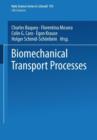 Biomechanical Transport Processes - Book