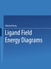 Ligand Field : Energy Diagrams - eBook