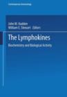 The Lymphokines : Biochemistry and Biological Activity - Book