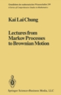 Lectures from Markov Processes to Brownian Motion - eBook
