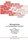 Biomagnetism : An Interdisciplinary Approach - Book