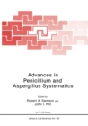 Advances in Penicillium and Aspergillus Systematics - eBook