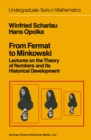 From Fermat to Minkowski : Lectures on the Theory of Numbers and Its Historical Development - eBook