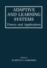 Adaptive and Learning Systems : Theory and Applications - eBook