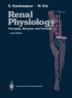 Renal Physiology : Principles, Structure, and Function - eBook
