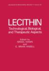 Lecithin : Technological, Biological, and Therapeutic Aspects - Book