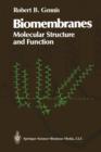 Biomembranes : Molecular Structure and Function - Book
