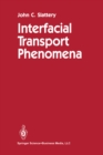 Interfacial Transport Phenomena - eBook